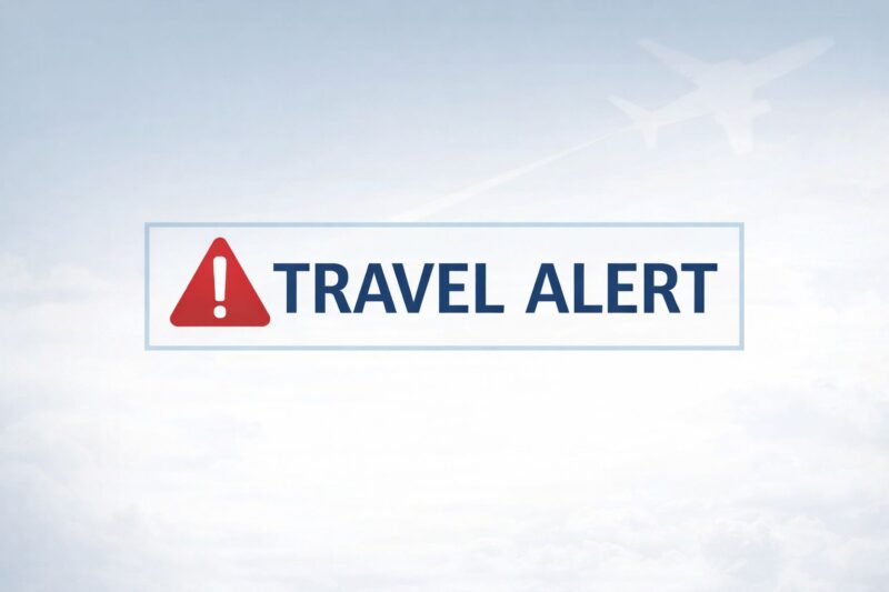 Travel Alert: 01 MAR 2026
